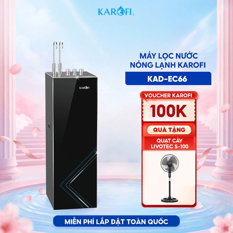 Máy lọc nước Karofi KADEC66 – cơ chế máy lọc nước vừa nóng vừa lạnh