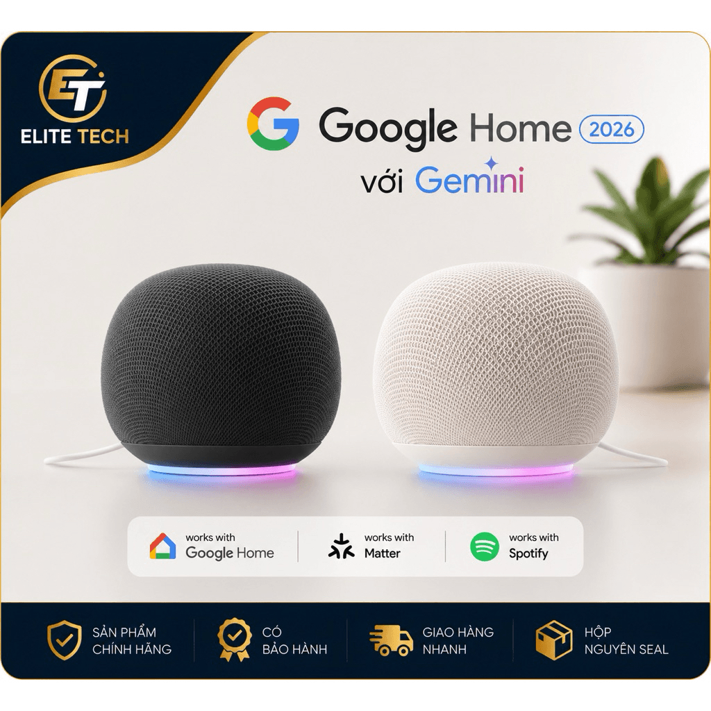 Loa thông minh Google home 2026 – loa thông minh